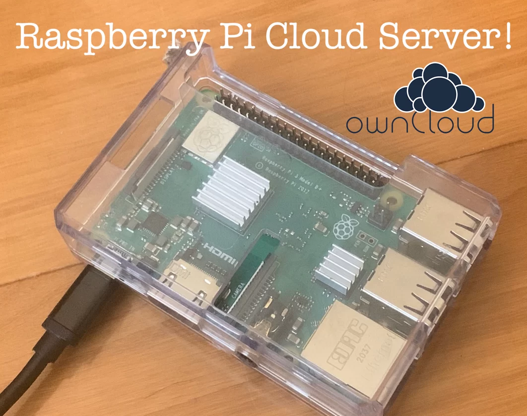 How to Make a Raspberry Pi Cloud Server